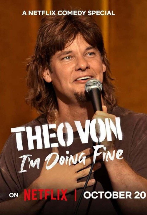 Theo Von - I'm Doing Fine, Netflix special poster